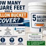 how many square feet does a 5 gallon bucket cover