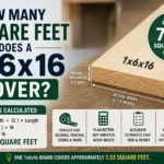how many square feet does a 1x6x16 cover